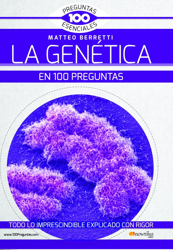 La genética en 100 preguntas | Matteo Berretti