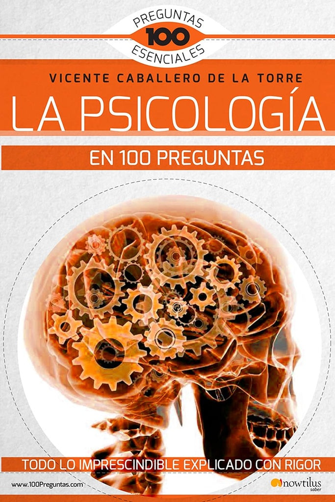 La psicología en 100 preguntas | VICENTE CABALLERO DE LA TORRE