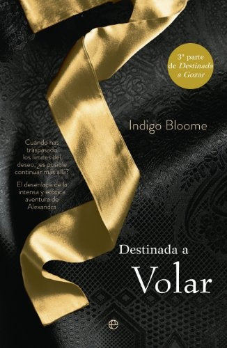 DESTINADA A VOLAR | INDIGO BLOOME