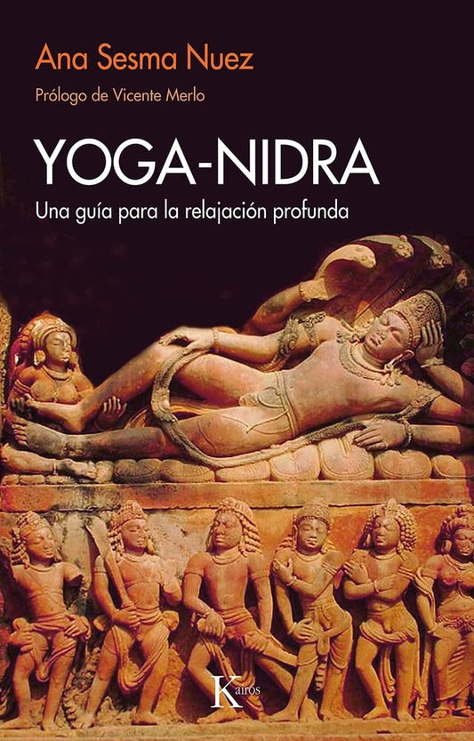 Yoga-nidra: Una guía para la relajación profunda | SESMA NUEZ ANA