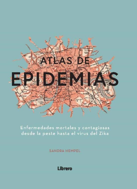 Atlas de las epidemias | SANDRA HEMPEL