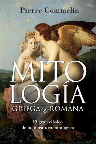 Mitología griega y romana | COMMELIN PIERRE