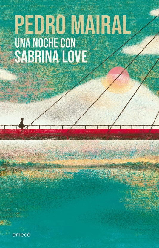 Una noche con Sabrina Love | Pedro Mairal