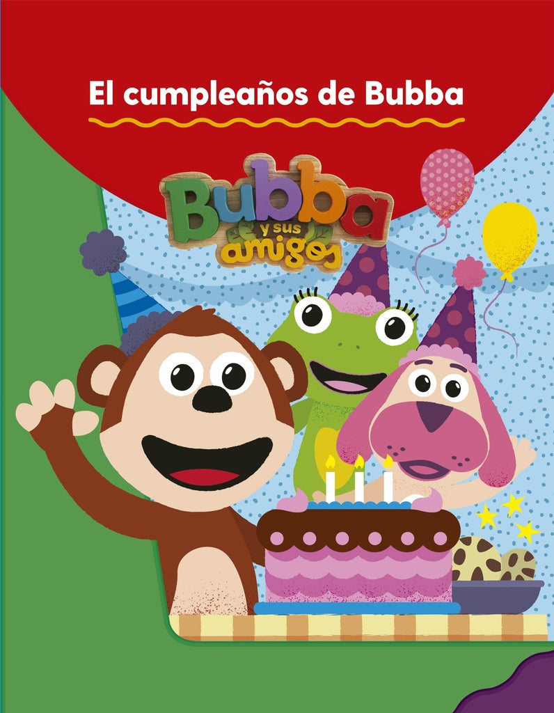 El cumpleaños de Bubba | Bubba