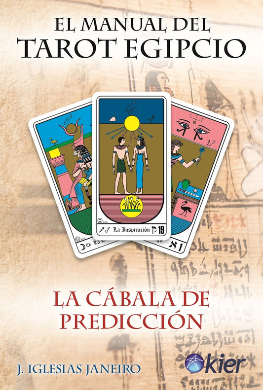 El manual del Tarot Egipcio | Jesús Iglesias Janeiro