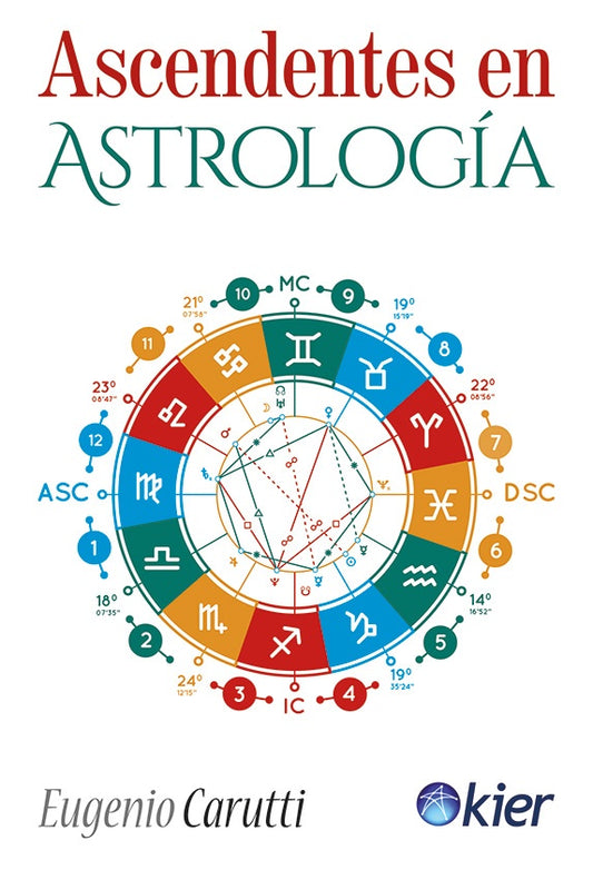 Ascendentes en Astrología (volumen único) | EUGENIO CARUTTI