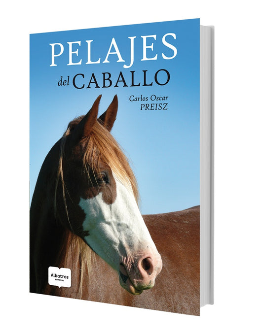 Pelajes del caballo | Carlos Oscar Preisz