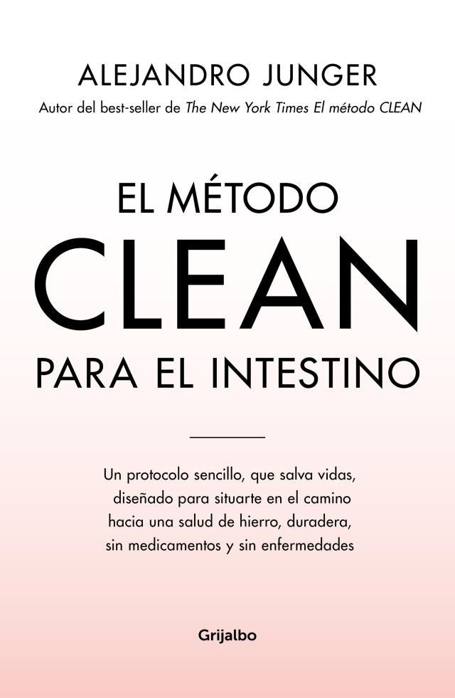 El método clean para el intestino | ALEJANDRO JUNGER