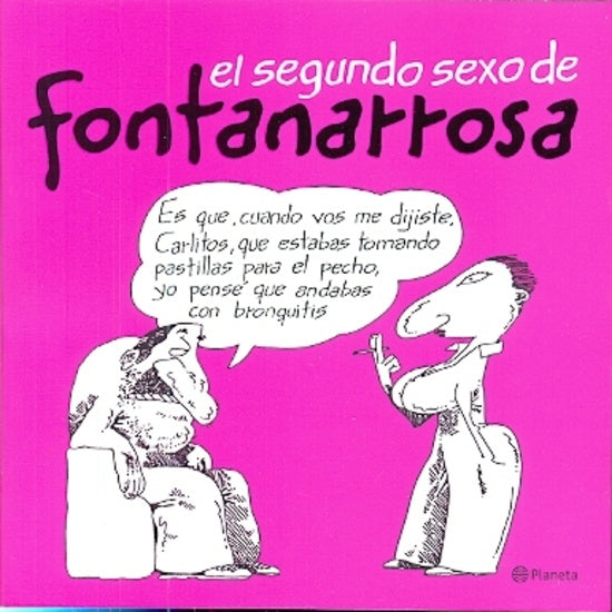 El segundo sexo de Fontanarrosa  | ROBERTO FONTANARROSA