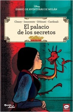 Diario de aventuras de Mulan. El palacio de los secretos | Disney