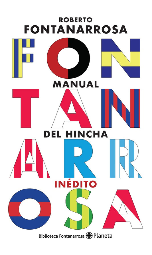 El manual del hincha | Roberto Fontanarrosa