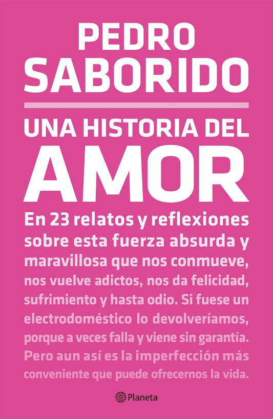 Una historia del amor | Pedro Saborido