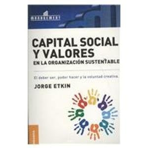 CAPITAL SOCIAL Y VALORES | JORGE ETKIN