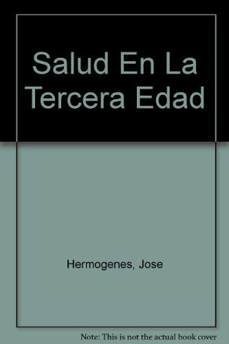 Salud en la Tercera Edad | José Hermógenes