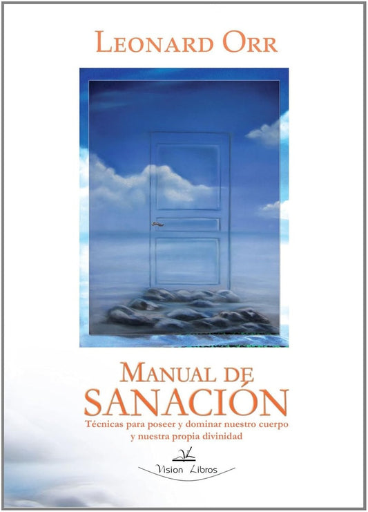 Manual de sanación | Leonard Orr