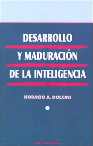 Desarrollo y maduración de la inteligencia | H. Dolcini