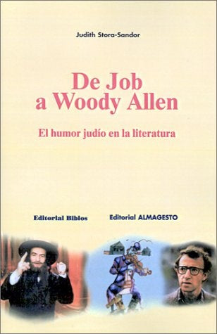 De Job a Woody Allen | J StoraSander