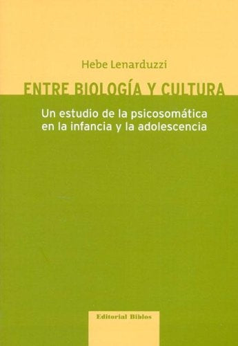 Entre biología y cultura | Hebe Lenarduzzi