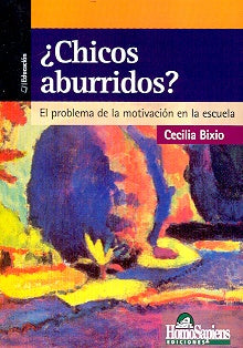 Chicos aburridos? | Cecilia Bixio