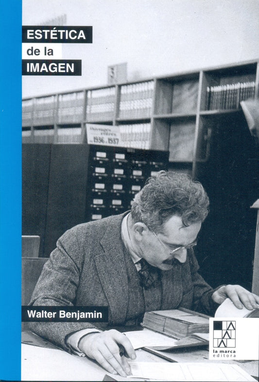 Estética de la imagen | WALTER BENJAMIN