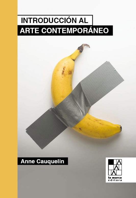 Introducción al arte contemporáneo | ANNE CAUQUELIN