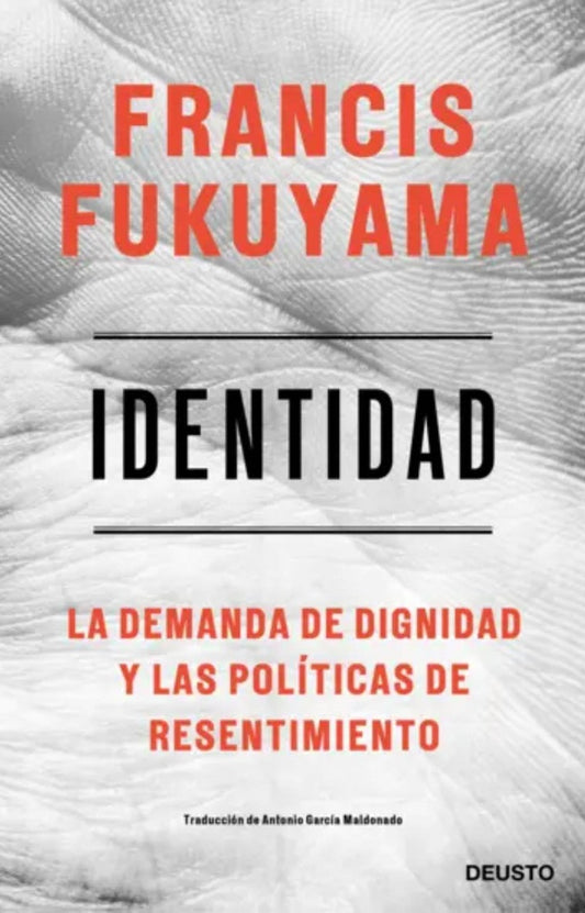 Identidad | Francis Fukuyama