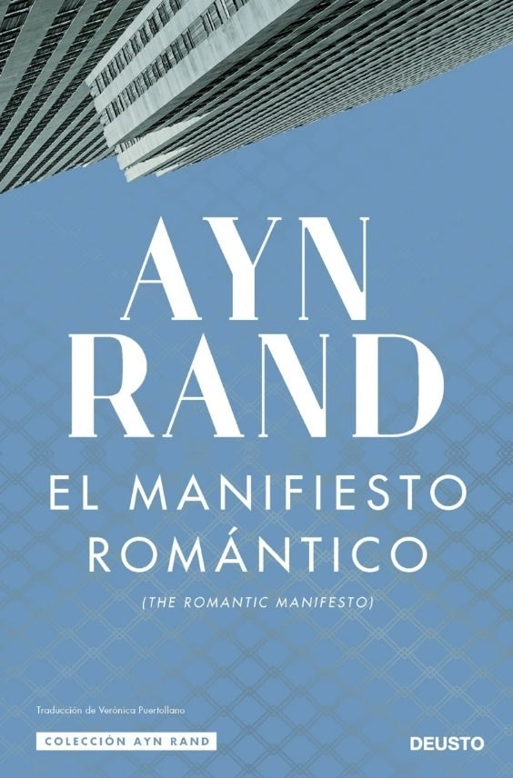 El manifieto romántico | Ayn Rand