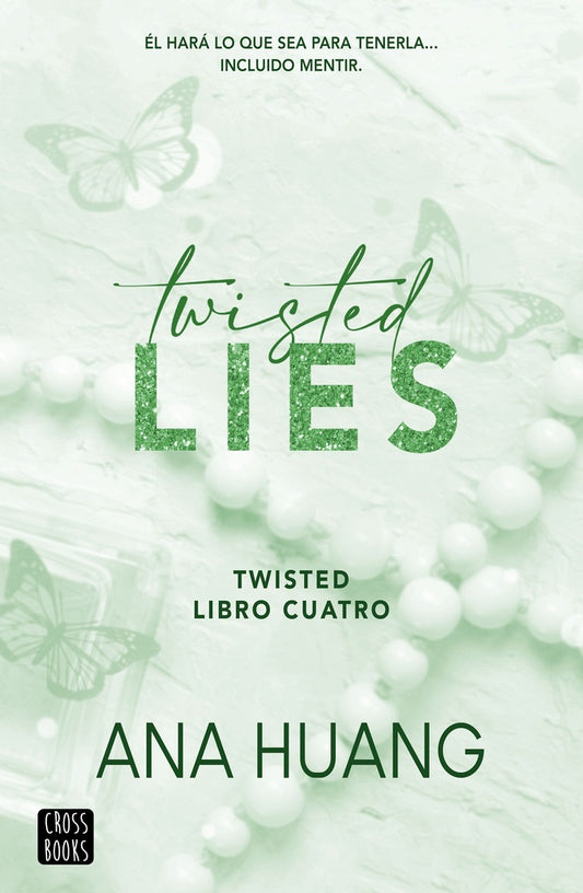 Twisted 4. Twisted Lies | Ana Huang