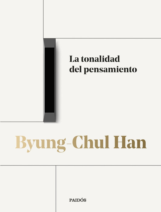 La tonalidad del pensamiento | Byung-Chul Han
