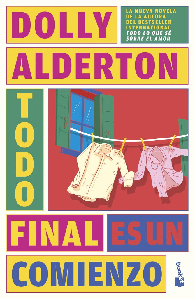 Todo final es un comienzo | Dolly Alderton