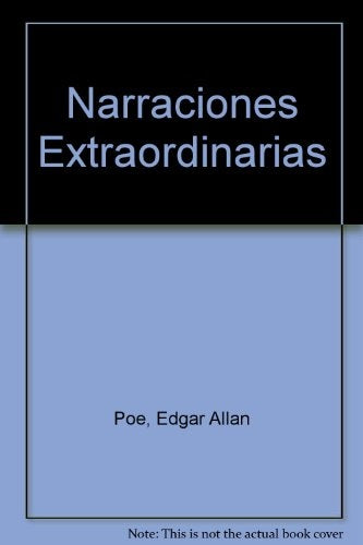 NARRACIONES EXTRAORDINARIAS | Edgar Allan Poe