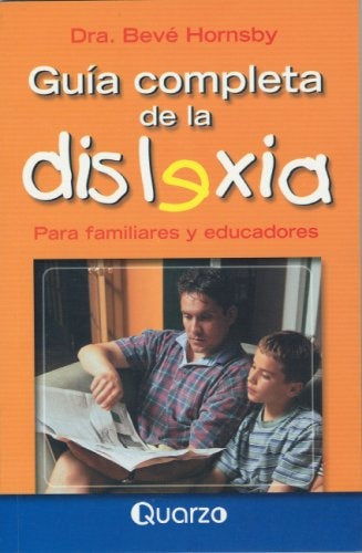 Guia completa de la dislexia | DRA. BEVE HORNSBY