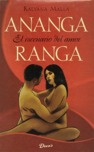 Ananga Ranga. El escenario del amor | Kayana Malla