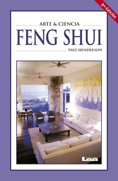 FENG SHUI ARTE Y CIENCIA | PAUL HENDERSON