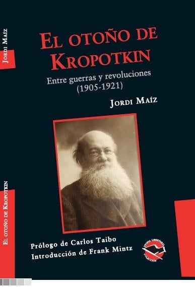 El otoño de Kropotkin | Jordi Maiz