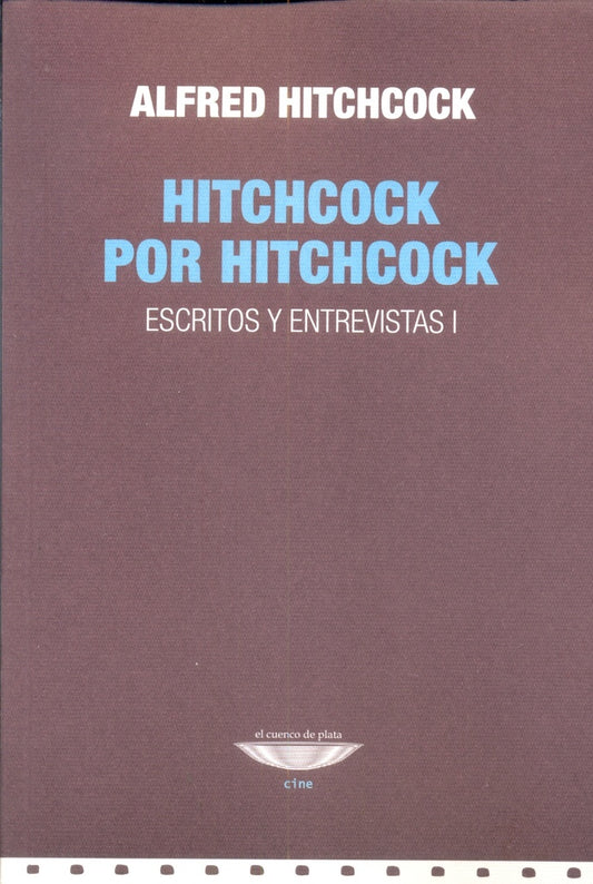 Hitchcock por Hitchcock | ALFRED HITCHCOCK