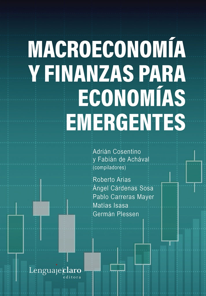 Macroeconomía y finanzas para economias emergentes | Varios autores