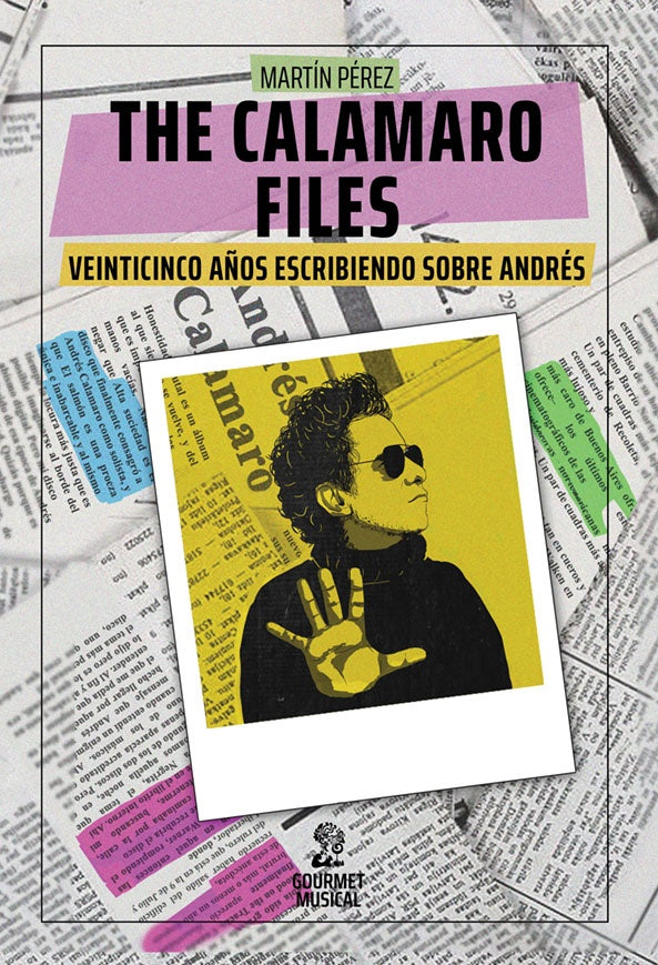 The Calamaro files | Martín Pérez