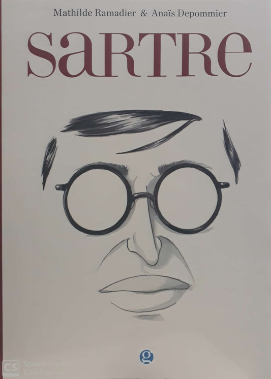 Sartre. Existencia y libertades | MATHILDE RAMADIER & ANAIS DEPOMMIER