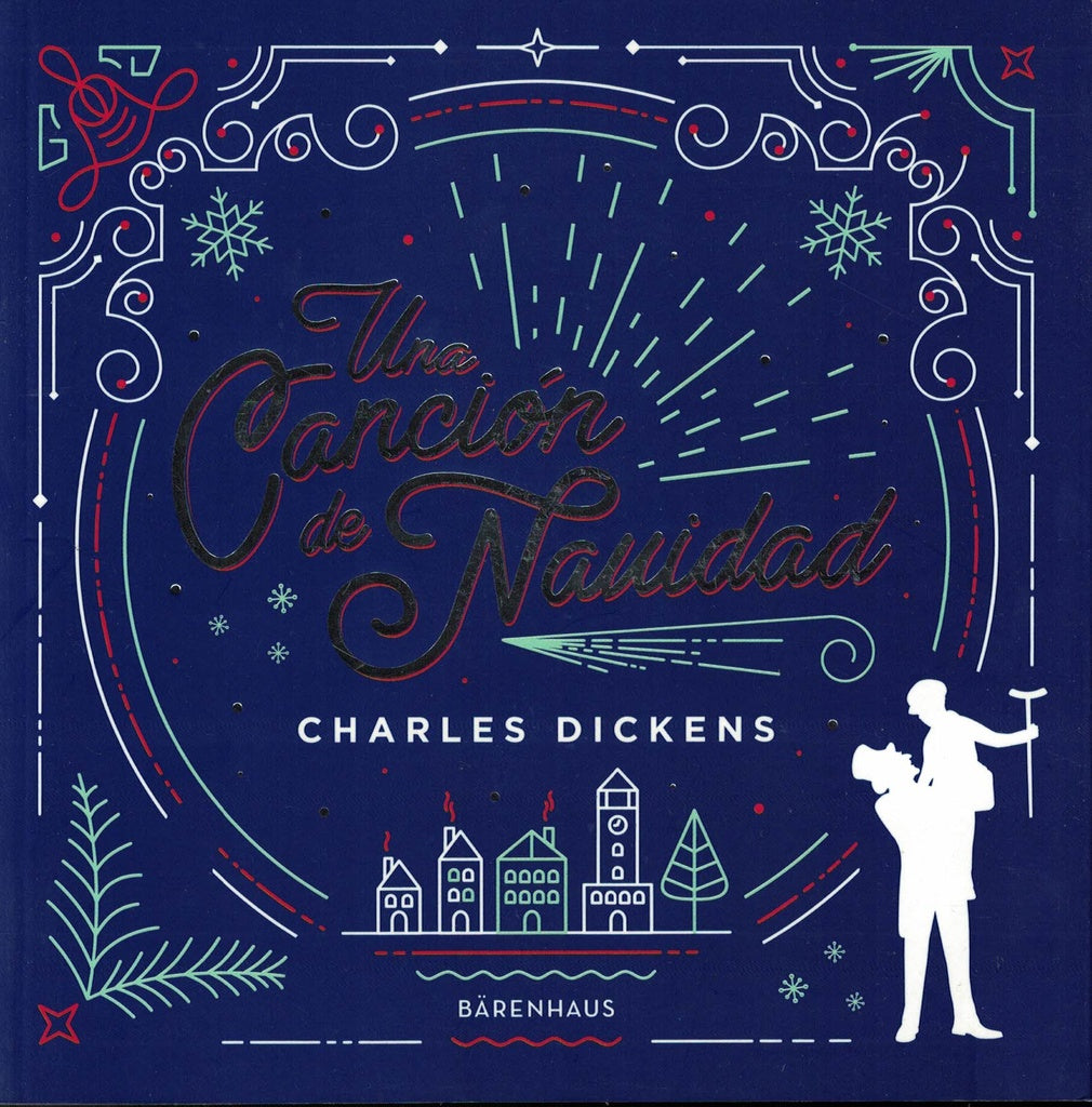 Una canción de navidad | CHARLES DICKENS