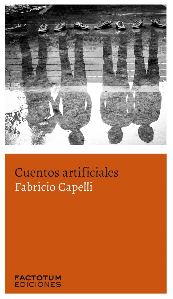 Cuentos artificiales | FABRICIO CAPELLI