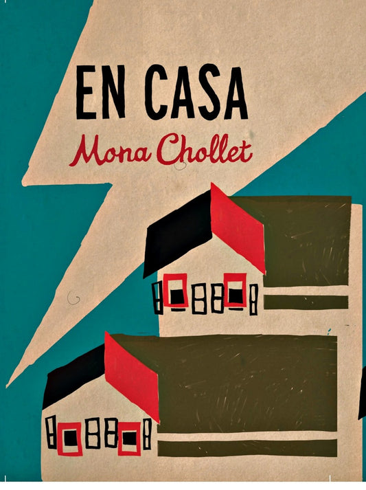 En casa | MONA CHOLLET