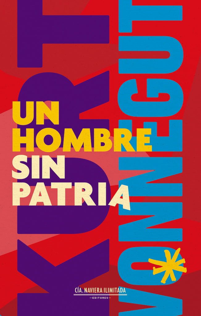 Un hombre sin patria | KURT VONNEGUT