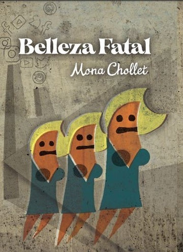 Belleza fatal | MONA CHOLLET