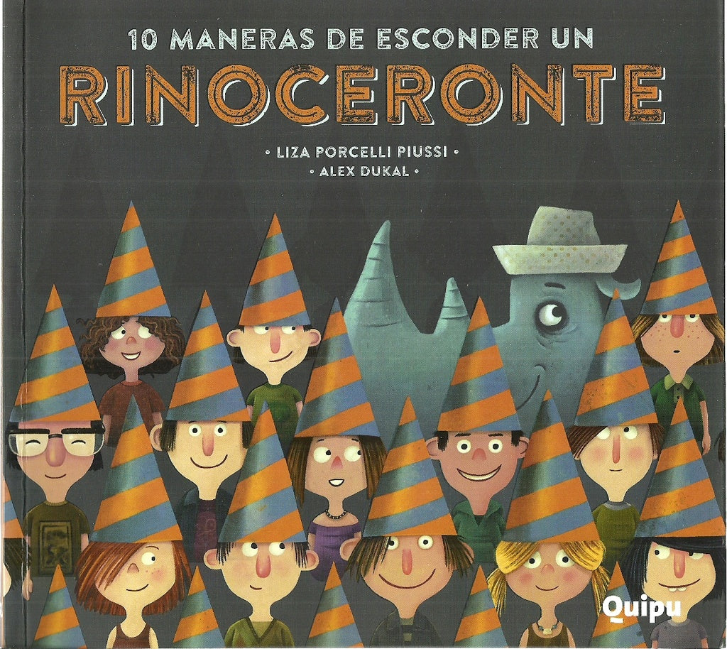 10 MANERAS DE ESCONDER UN RINOCERONTE | LIZA / DUKAL  ALEX PORCELLI PIUSSI