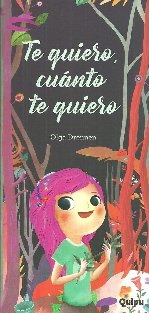 Te quiero, cuanto te quiero | OLGA DRENNEN