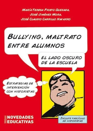 Bullying, maltrato entre alumnos | PRIETO QUEZADA - JIMENEZ MORA - CARRILLO NAVARRO