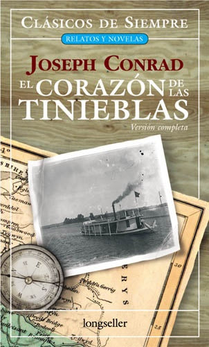 EL CORAZON DE LAS TINIEBLAS | JOSEPH CONRAD