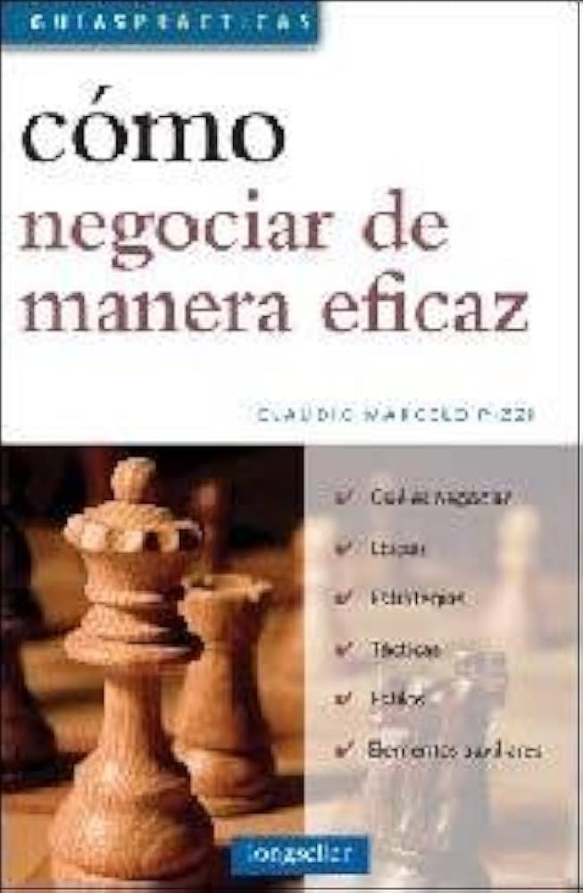 Cómo negociar de manera eficaz | CLAUDIO MARCELO PIZZI