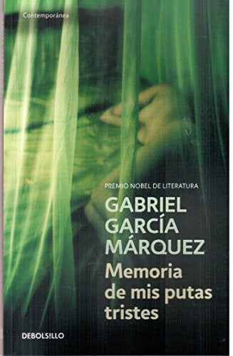 Memoria de mis putas tristes | Gabriel García Márquez